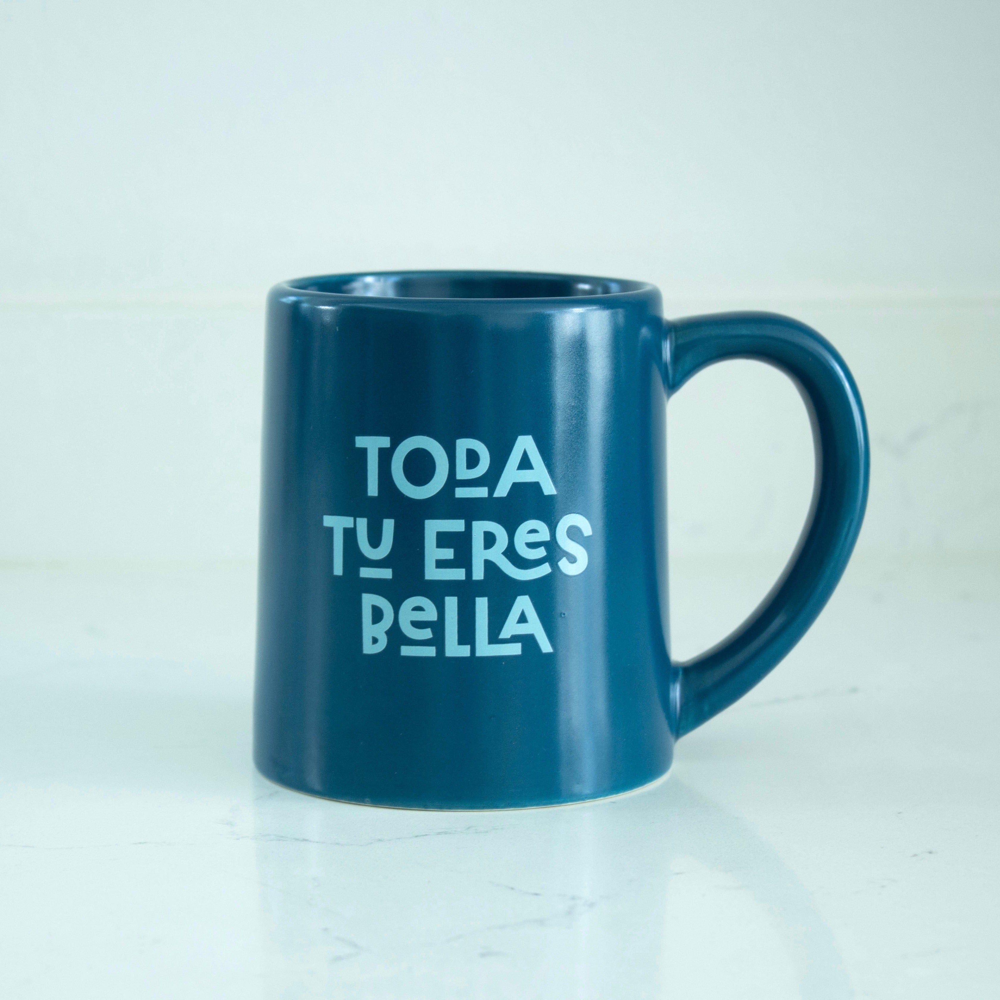 Taza Toda Tu Eres Bellas