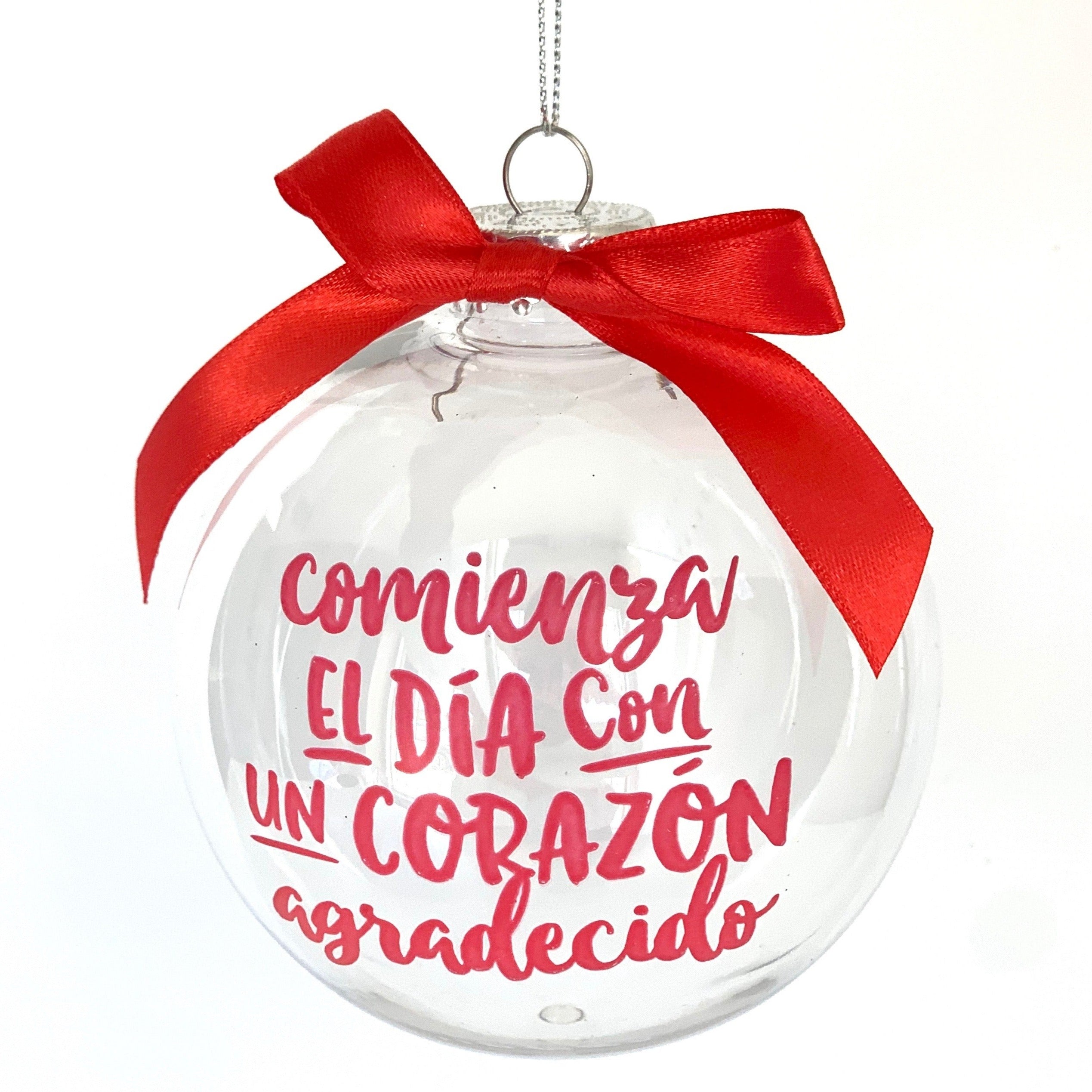 Comienza el día con un corazón agradecido bola de navidad